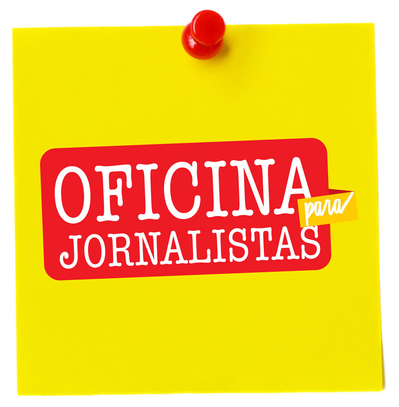 Oficina para Jornalistas